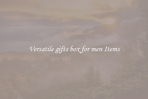 Versatile gifts box for men Items
