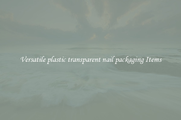 Versatile plastic transparent nail packaging Items