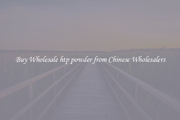 Buy Wholesale htp powder from Chinese Wholesalers